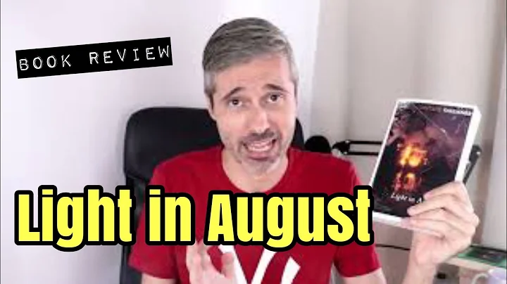 LIGHT IN AUGUST by William Faulkner  BOOK REVIEW