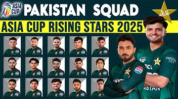Pakistan Squad for Rising Stars Asia Cup 2025 | Pakistan