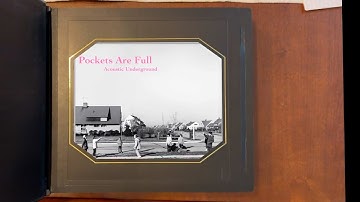 Acoustic Underground - Pockets are Full (Official Music Video)