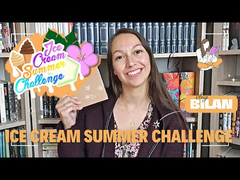 Bilan du Ice Cream Summer Challenge 🌞📚