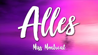 Video thumbnail of "Alles - Miss Montreal (Lyrics) [HD]"