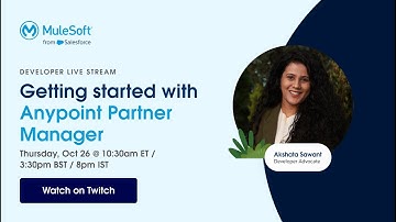 Getting started with Anypoint Partner Manager  Part 1