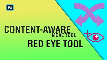 Content aware move tool & Red eye tool in Photoshop CC .