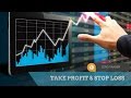 HOW TO SET TAKE PROFIT AND STOP LOSS IN FOREX