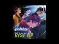 RISE UP! - ALL ARTISTS - Paradox Live The Animation FULL VER.