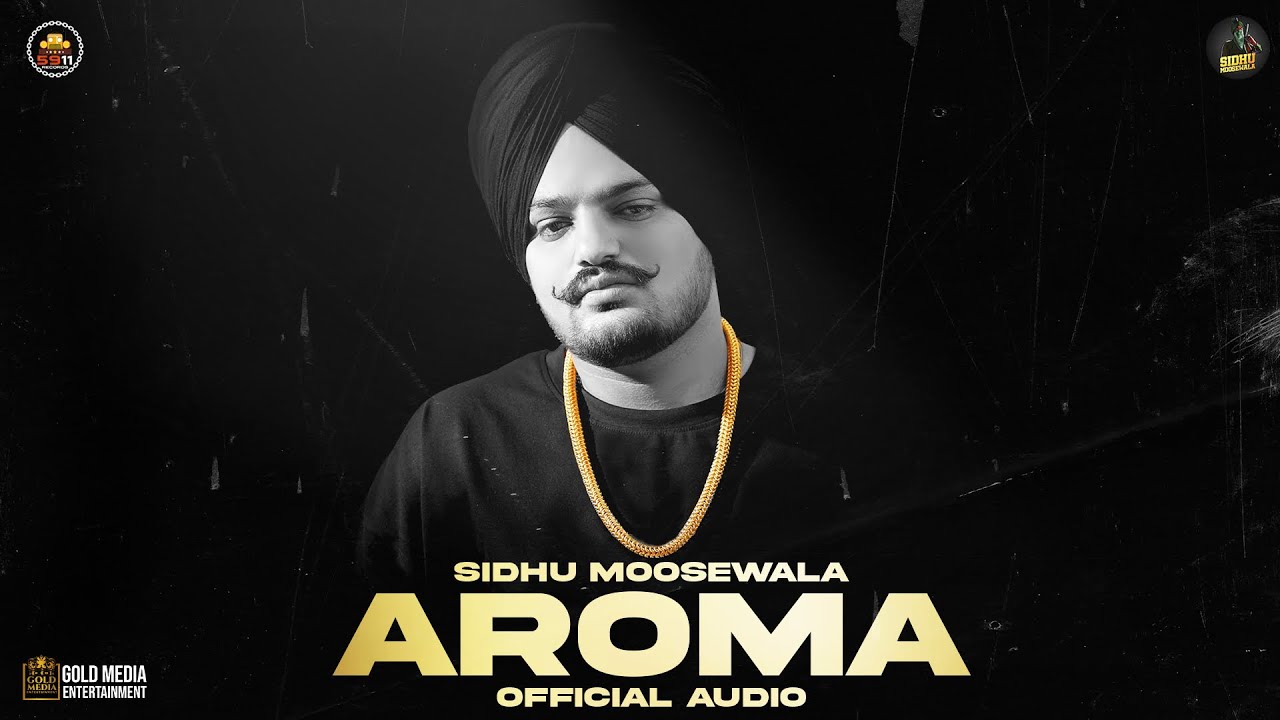 AROMA (Official Audio) Sidhu Moose Wala | The Kidd | Moosetape