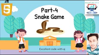Move The Snake And Generate the Random Food || Part - 4 || EXCE;LENT CODE WITH AJ