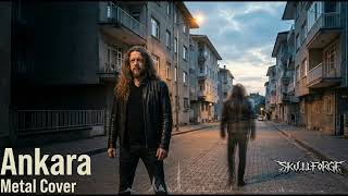 Haluk Levent – ANKARA (METAL COVER)
