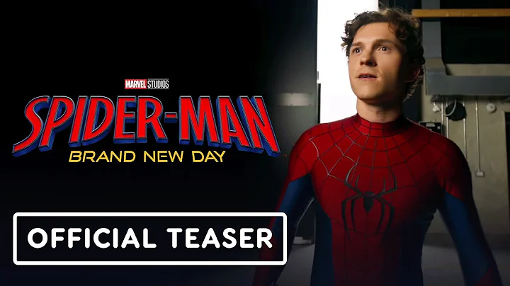 Spider-Man: Brand New Day - Official Suit Reveal Teaser (2026) Tom Holland, Zendaya, Mark Ruffalo