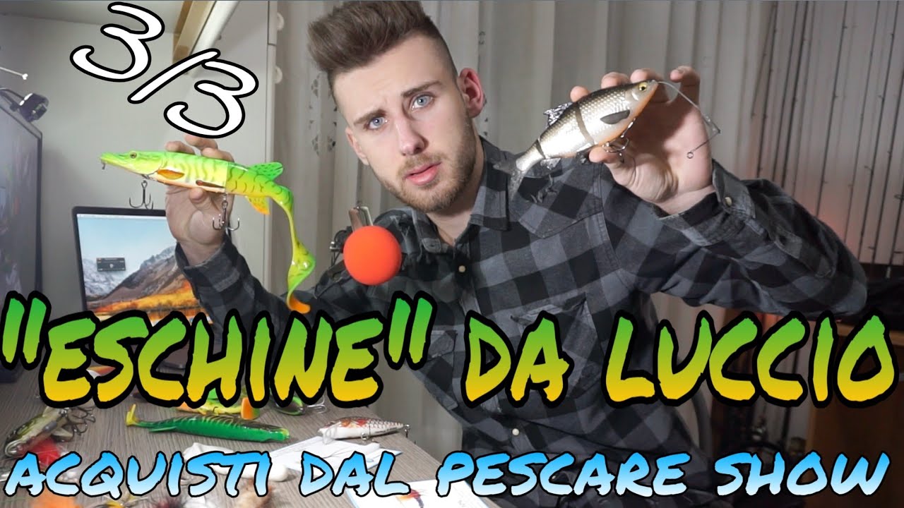 ESCHE DA LUCCIO DAL PESCARE SHOW 3/3 #5 fiera di Vicenza
