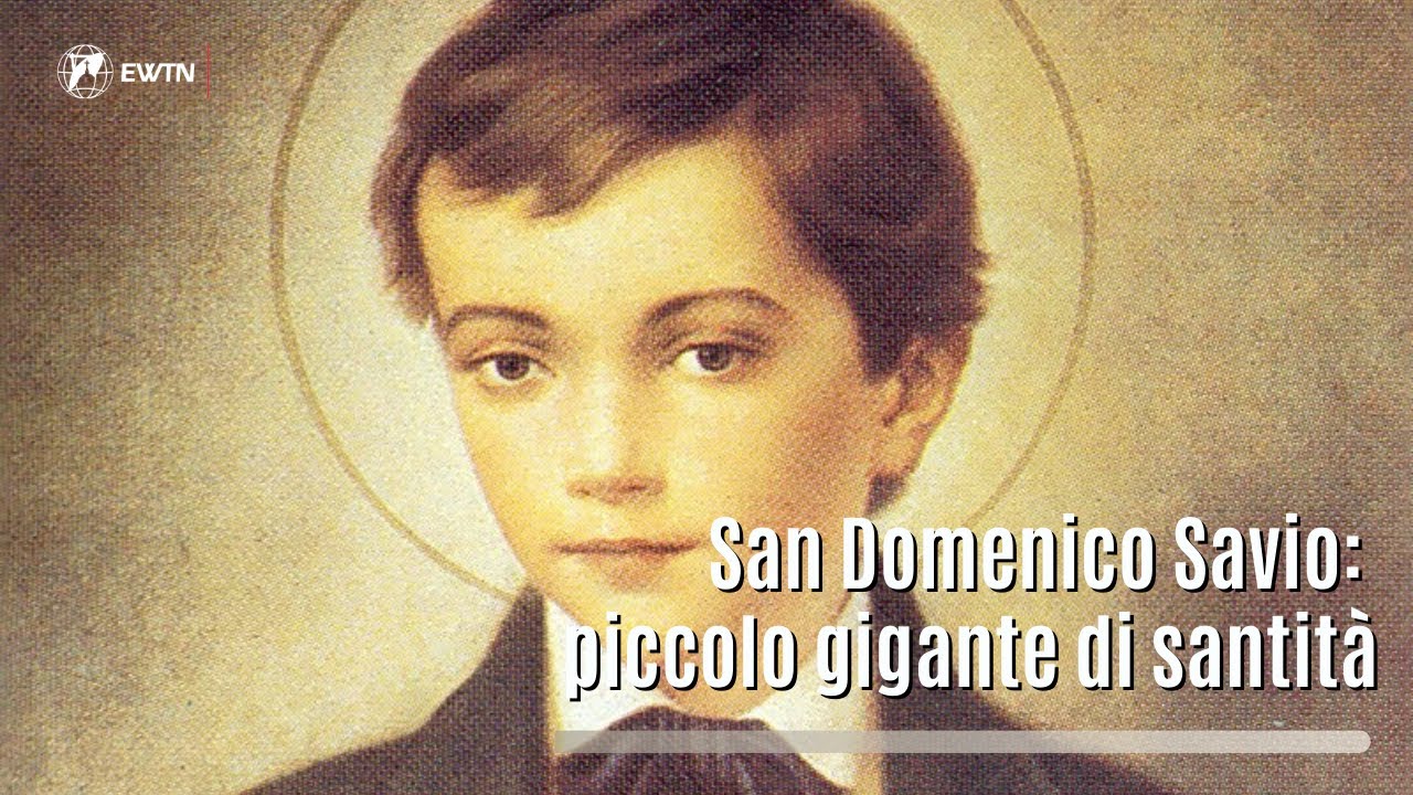 Alcune cose da sapere su San Domenico Savio - YouTube