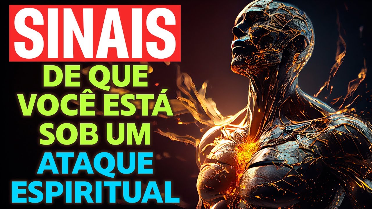 Sinais De Que Você Está Sob Um Ataque Espiritual. Isso Só Acontece ...