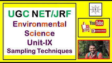 NTA NET/JRF Environmental Sciences ☘️☘️ | Unit-9 | Lecture 4 | Sampling Techniques