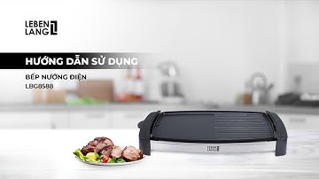 [LBG8588] HDSD BẾP NƯỚNG LEBENLANG LBG8588  2200W