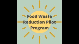 Gainesville Food Waste Reduction Pilot Program