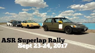 ASR Superlap Rally - Drag Racing & Time Attack - Sept 23/24 2017
