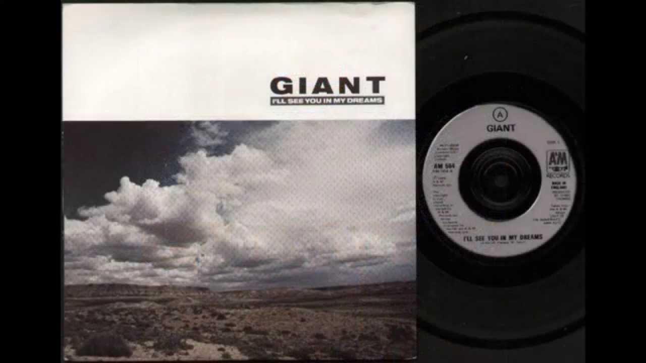 Giant - I'll See You In My Dreams (Radio Edit) HQ Giant - I'll See You In My Dreams (Radio Edit) HQ