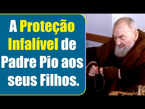 Padre Pio Protege Seus Filhos Onde quer que Estejam.