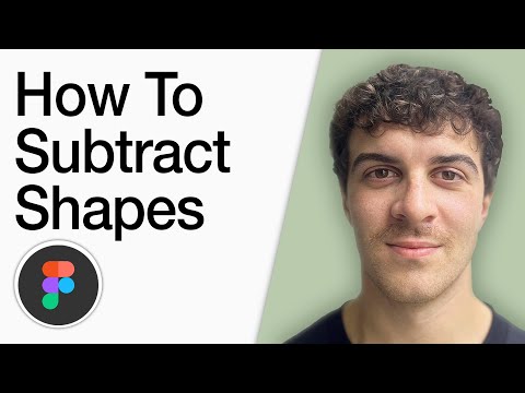 How To Subtract Shapes Figma Basics (Full 2025 Guide)