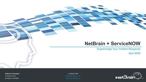 NetBrain + ServiceNow: Supercharge Your Incident Response