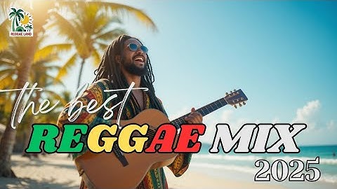 BEST RELAXING REGGAE MIX 2025 | NO ADS | CHILL VIBES FOR WORK, STUDY & PEACEFUL DAYS