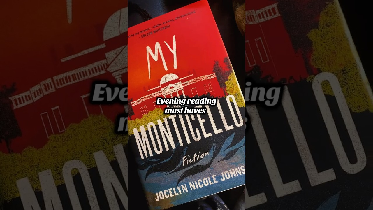 Evening reading Essentials. Have you read My Monticello? 