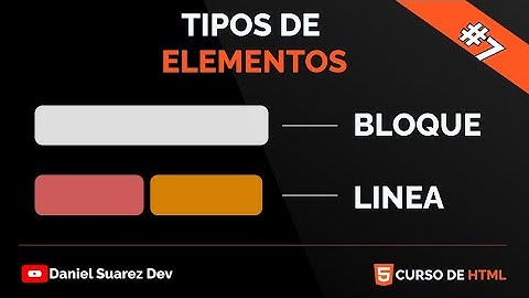 Elementos Bloque & Linea ✌ Curso de html desde 0