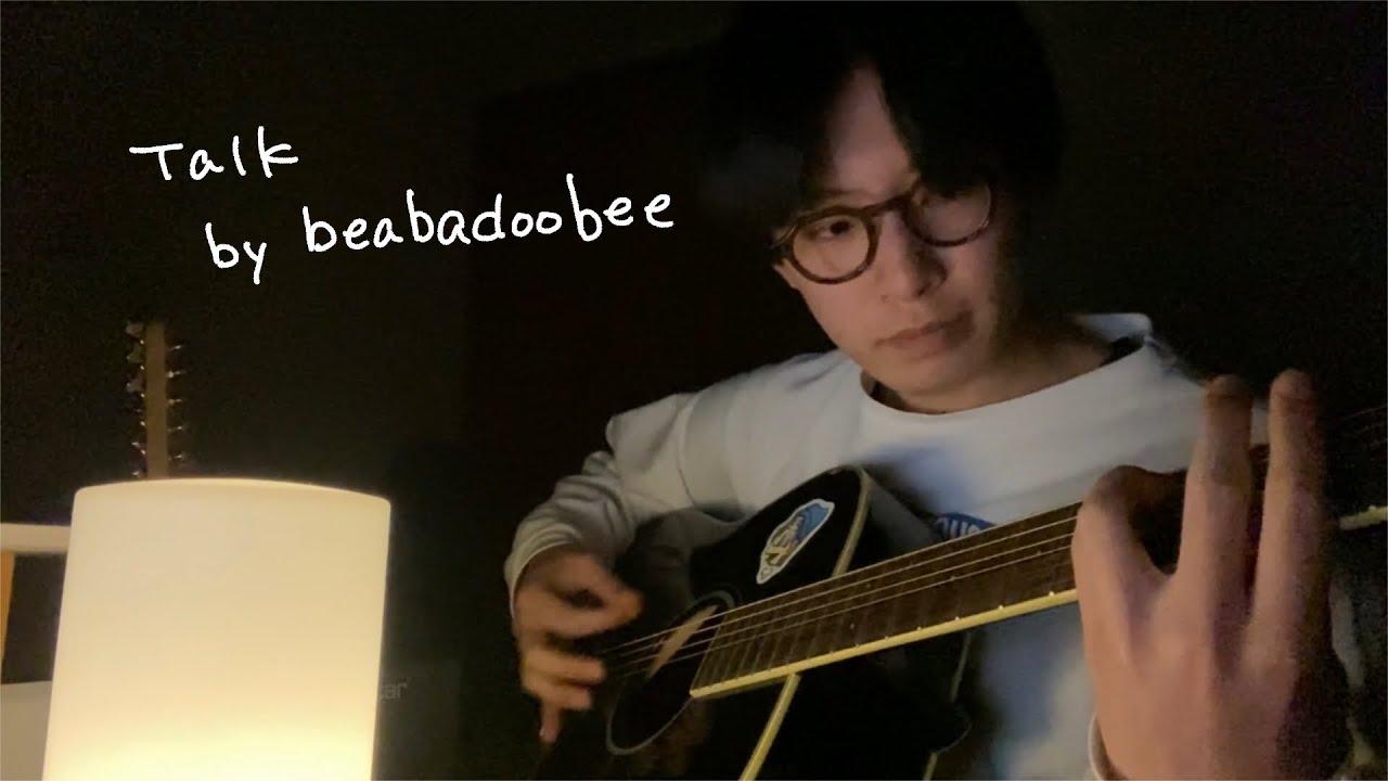Talk - beabadoobee (+tab)
