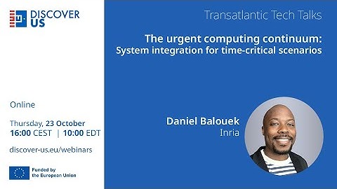 DISCOVER US talk: Daniel Balouek on urgent computing across the continuum in time-critical scenarios