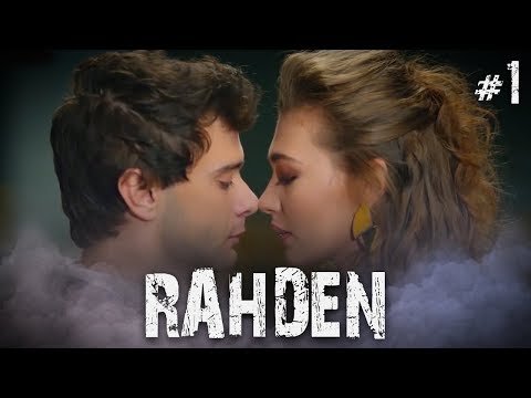 Rahmet ve Deniz - Part 1 (RahDen)