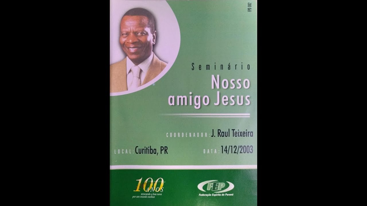 Nosso amigo Jesus - Raul Teixeira