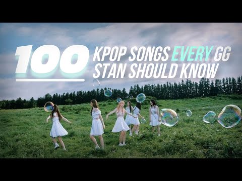 100 kpop songs every gg stan should know