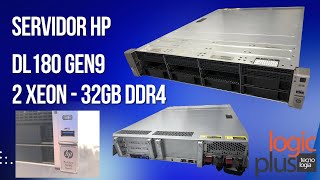 Servidor de rack HP DL180 Gen9 2x Xeon E5 2603 v3 - 32GB DDR4 2400 Mhz