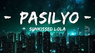 SunKissed Lola - Pasilyo (Lyrics) |Top Version