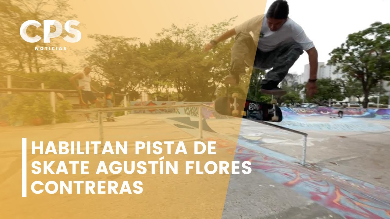 Habilitan pista de skate Agustín Flores Contreras CPS Noticias Puerto