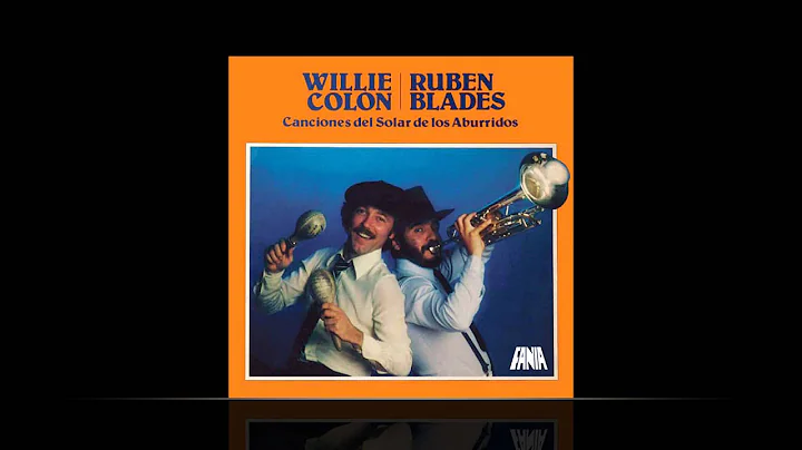 Willie Colon & Ruben Blades - Ligia Elena