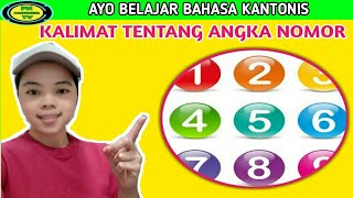 KALIMAT TENTANG ANGKA/NOMOR DALAM BAHASA KANTONIS HONGKONG