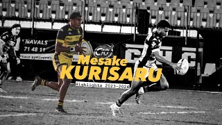 Mesake Kurisaru Highlights (2023-2024)