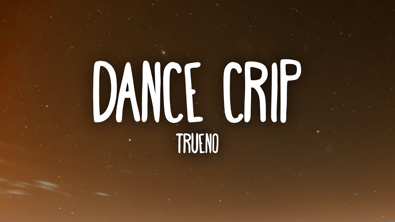 dance trip trueno letra