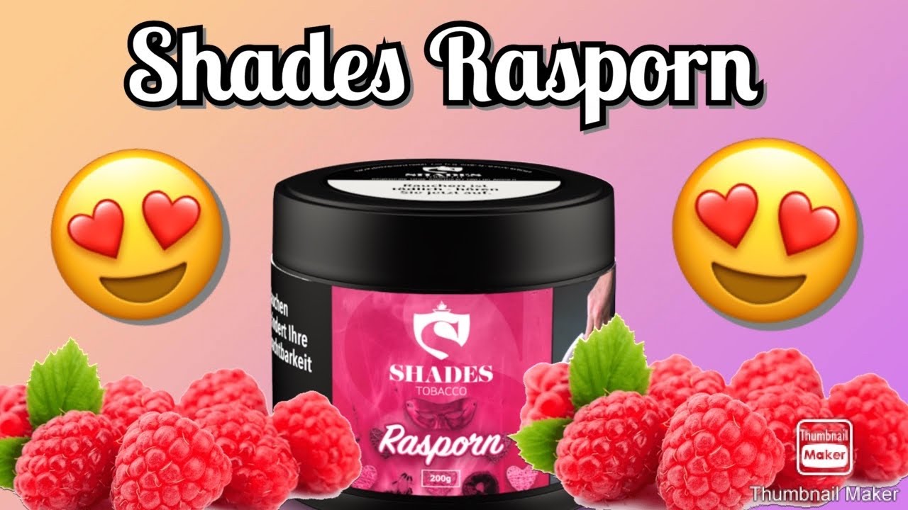 Shades - Rasporn I Schöner Sommertabak !