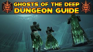 DESTINY 2 GHOSTS OF THE DEEP DUNGEON GUIDE AND SECRET CHEST LOCATIONS