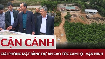 Khẩn trương giải phóng mặt bằng dự án cao tốc Vạn Ninh - Cam Lộ | Đảng với Dân