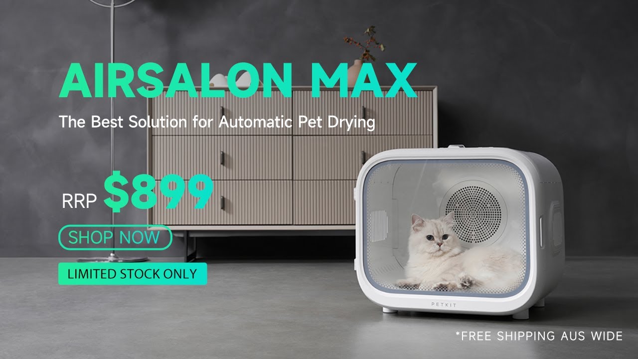 PETKIT AIRSALON MAX Smart Pet Dryer Box PRE ORDER