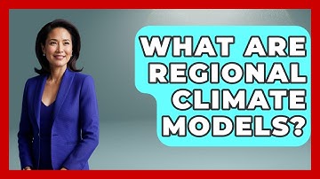What Are Regional Climate Models? - Weather Watchdog