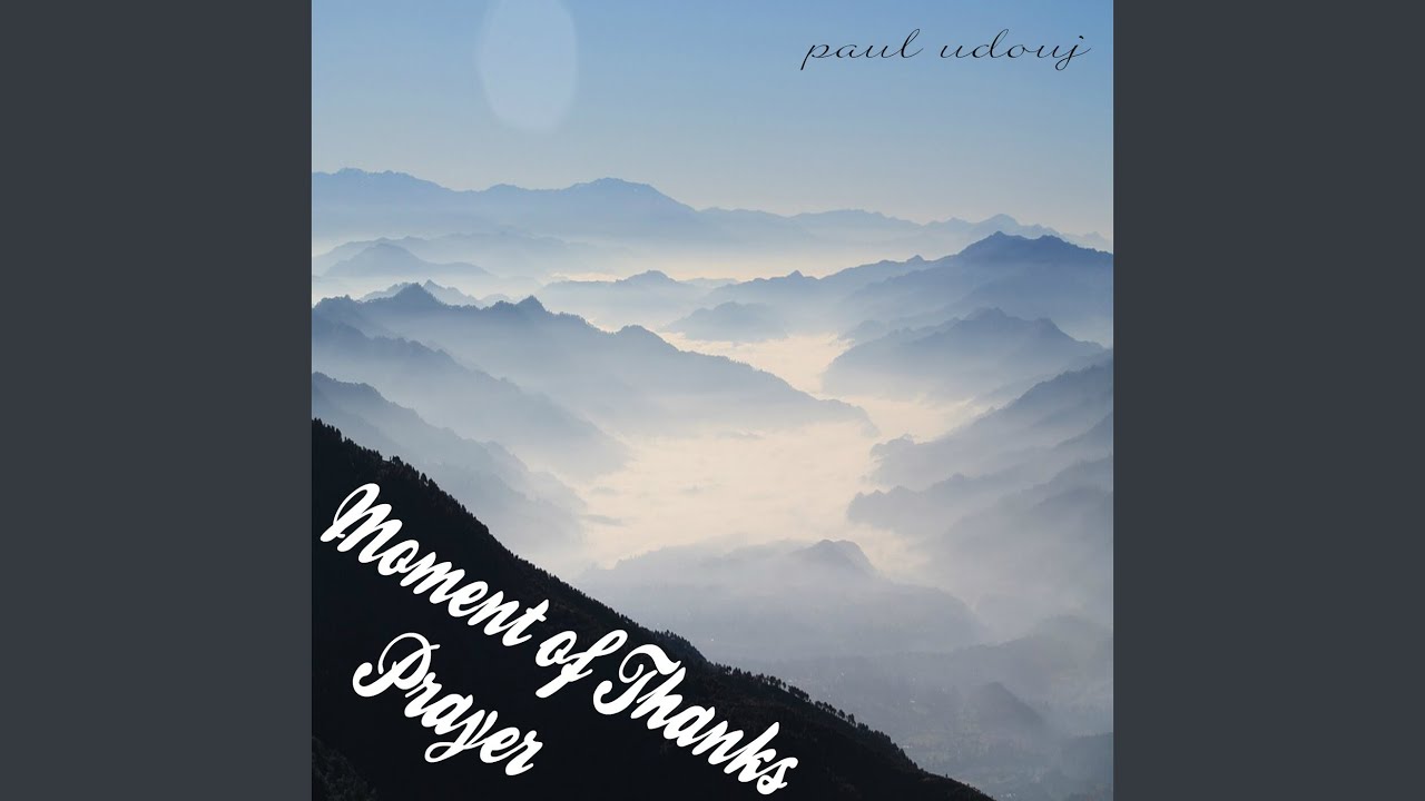 Moment of Thanks Prayer