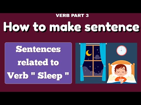 Sentences बनाना सीखों - # Sentences related to Verb " Sleep " - Verb Part 3