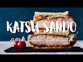 TOP Katsu Sandwich Recipe (カツサンド - Katsu Sando)