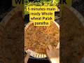 5-Minute Palak Aloo Paratha - EASY & DELICIOUS!