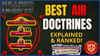 🛩️ NEW Air Doctrines RANKED: The NCNS META! | HOI4 Guides