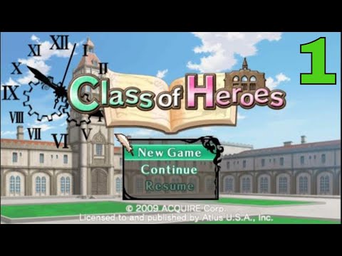 【PSP】Class of Heroes - EP01 - Orientation【English】
